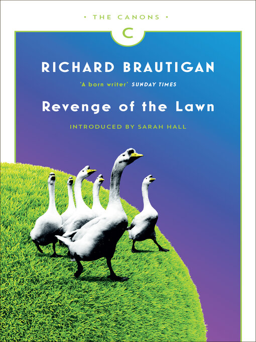 Title details for Revenge of the Lawn by Richard Brautigan - Wait list